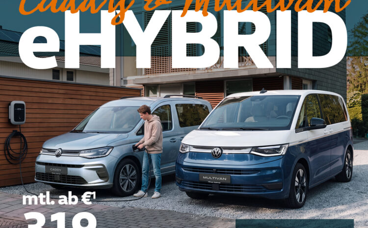 VW Caddy und Multivan eHybrid 